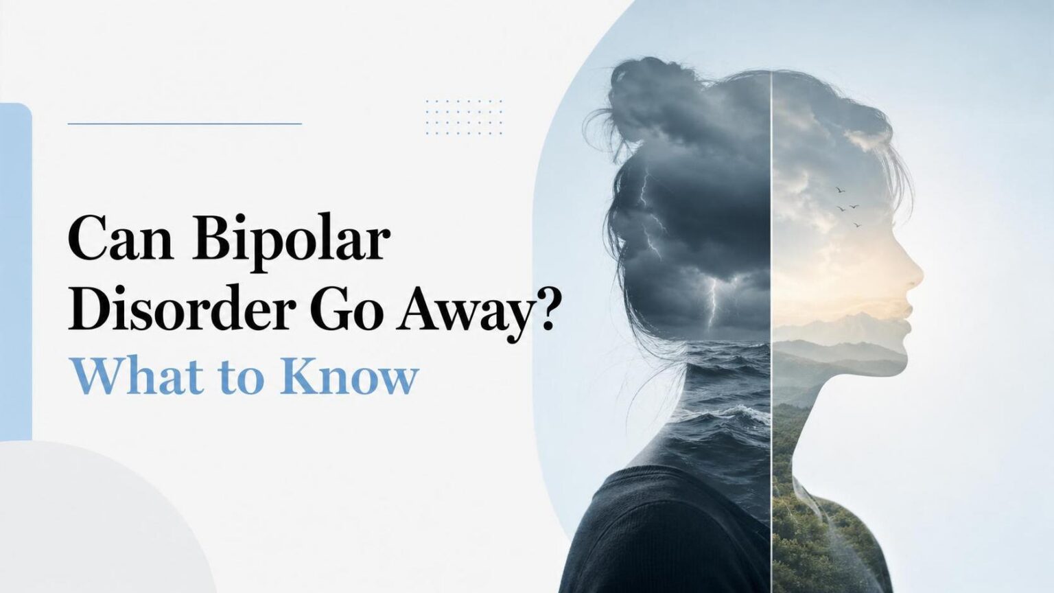 can bipolar disorder go away